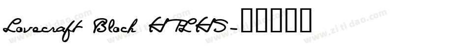 Lovecraft Block HPLHS字体转换